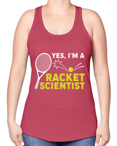 YesImARacketScientistScientistSkinite Scientist Skinite 1# - general science -Racerback Tank