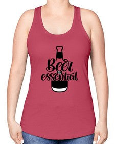 beer is essential 650# - beer -Racerback Tank