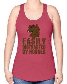 easily distracted by horses - horse -Racerback Tank