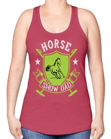 horse show dad Style 48# - horse -Racerback Tank