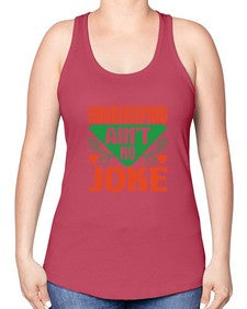 housekeeping aint no joke Style 178# - cleaner -Racerback Tank