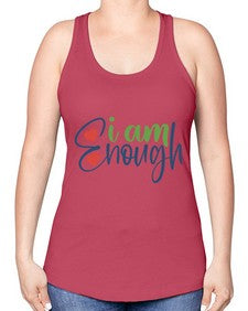 i am enough Style 104# - motivation -Racerback Tank