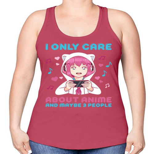 i only care about anime and maybe people234# - anime -Racerback Tank