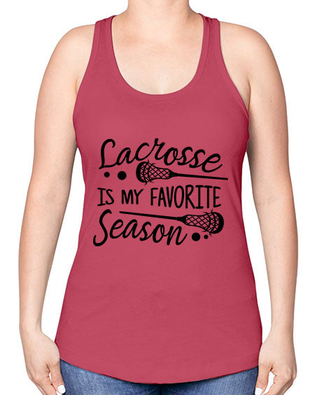 lacrosse is my favorite season 14# - lacrosse -Racerback Tank