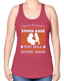 no matter your age you will always need your mom 489# - parents day -Racerback Tank