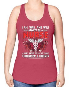nurse tomorrow and forever 1205# - nurse -Racerback Tank