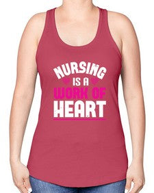 nursing is a work of heart Style 1265# - nurse -Racerback Tank