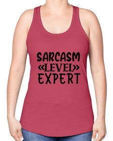 sarcasm level expert 81# - sarcastic -Racerback Tank