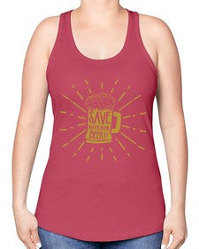 save water drink beer 1517# - beer -Racerback Tank