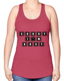 sorry im bussy 150# - video games -Racerback Tank