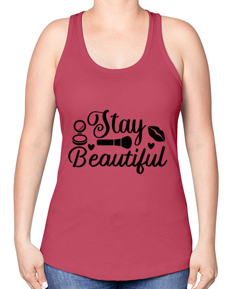 stay beautiful 19# - beauty - fashion -Racerback Tank