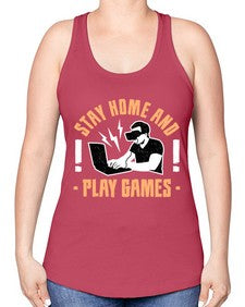 stay home and play game 153# - video games -Racerback Tank