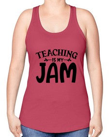 teaching is my jam Style 403# - teacher -Racerback Tank