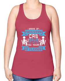 weeks of programming can save you hours of planning 9# - computer -Racerback Tank