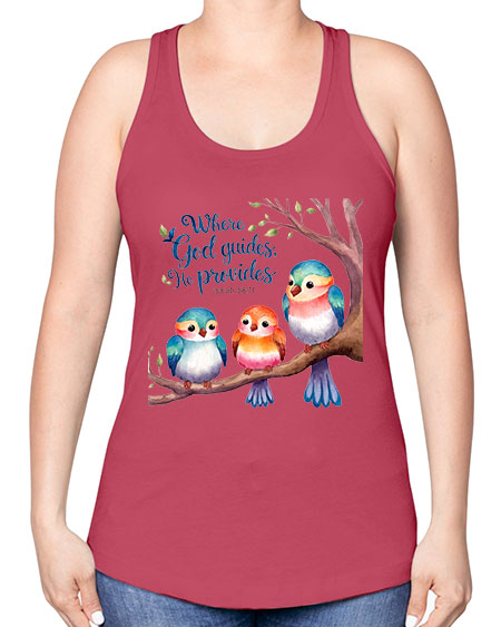 where god guides, he provides 77# - birds -Racerback Tank