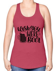wish you were beer 1782# - beer -Racerback Tank