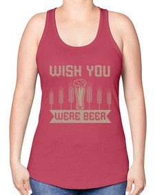 wish you were beerr 1785# - beer -Racerback Tank