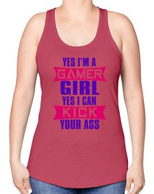 yes im a gamer girl yes i can kick your ass 169# - video games -Racerback Tank