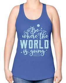 Be Where the World is Going 26# - internet -Racerback Tank
