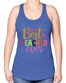 Best Teacher Ever 618# - teacher -Racerback Tank