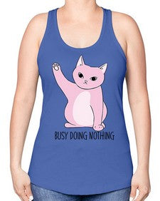 Busy Doing Nothing - cats -Racerback Tank