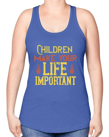 Children make your life important Style 61# - kids -Racerback Tank