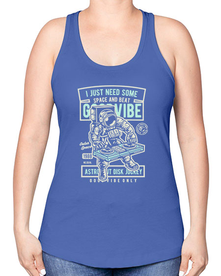 I Just Need Some Space and Beat 26# - space -Racerback Tank