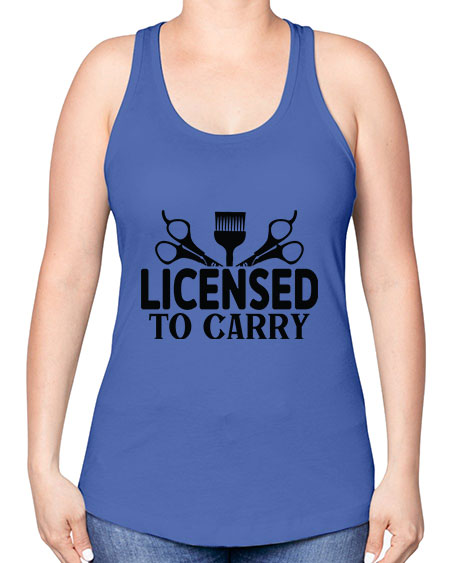 Licensed To Carry 1050# - hairdresser -Racerback Tank