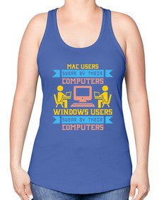 Mac users swear by their computers 25# - computer -Racerback Tank