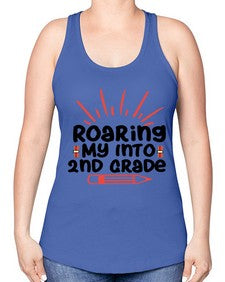 Roaring My Into second Grade 762# - second grade -Racerback Tank