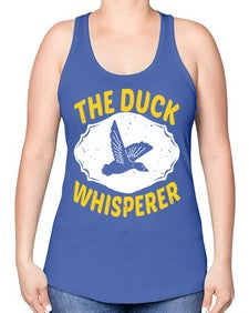 The DUCK Whisperer Style 16# - ducks -Racerback Tank