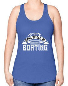 The Real Smell of Boating 41# - boats -Racerback Tank