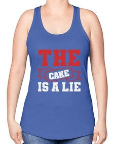 The cake is a lie 48# - video games -Racerback Tank