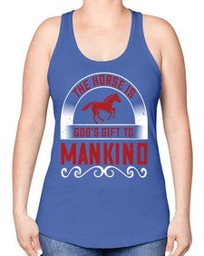 The horse is Gods gift to mankind Style 20# - horse -Racerback Tank