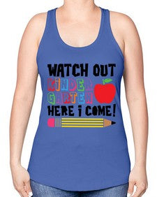 Watch Out Kindergarten 990# - kindergarten -Racerback Tank