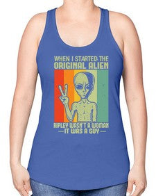 When I started the original alien 45# - ufo -Racerback Tank
