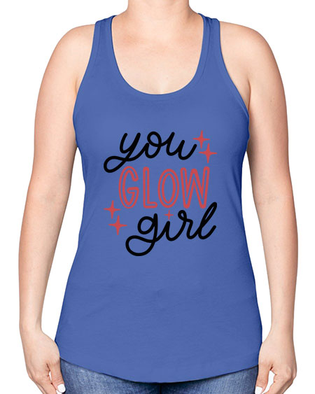 You Glow Girl Style 5# - beauty - fashion -Racerback Tank