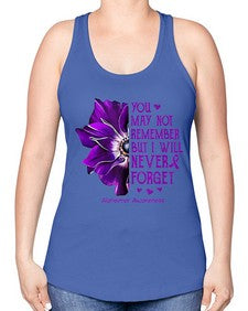 You may not remember but I will never forget alzheimer 223# - alzheimers -Racerback Tank