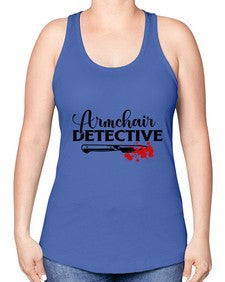 armchair detective 239# - true crime -Racerback Tank