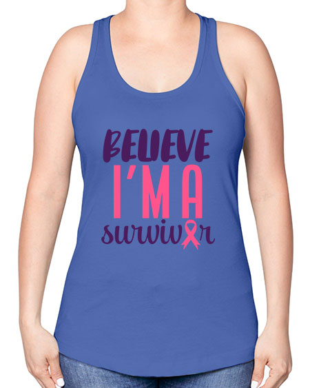believe i'm a survivor - breast cancer -Racerback Tank