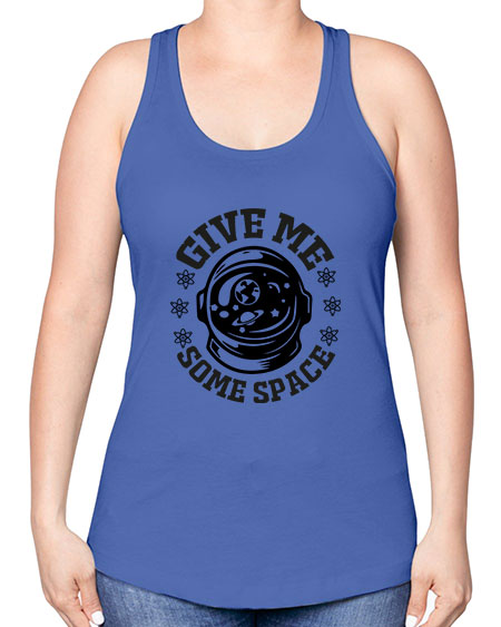 give me some space 35# - space -Racerback Tank