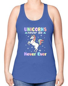 unicorns never die never ever 539# - unicorn -Racerback Tank