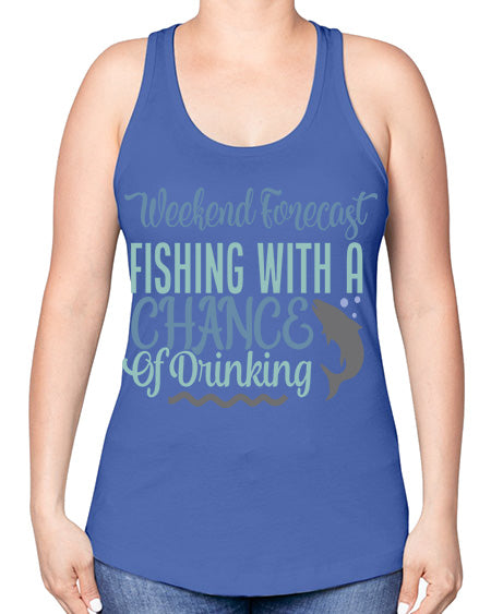 weekend forecast fishing with a chance of drinking 91# - shark-fish -Racerback Tank