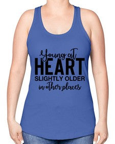 young at heart slightly older in other places 1270# - funny -Racerback Tank