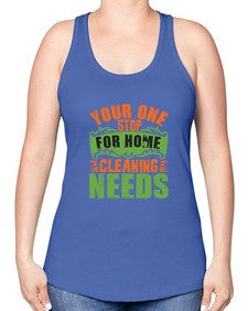your one stop for home cleaning needs Style 493# - cleaner -Racerback Tank