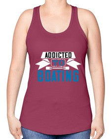 Addicted to Boating 1# - boats -Racerback Tank