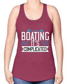 Boating its complicated 14# - boats -Racerback Tank