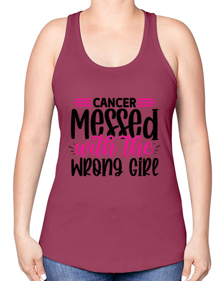 Cancer Messed with the Wrong Girl 29# - breast cancer -Racerback Tank