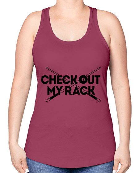 Check out my rack 1395# - billards -Racerback Tank