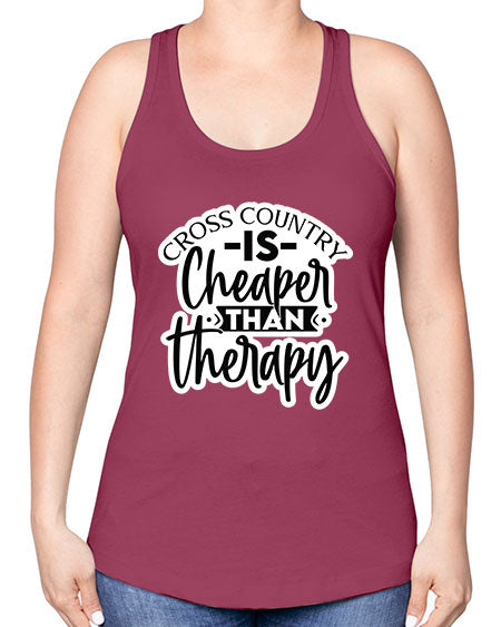 Cross country is cheaper than therapy 6# - running -Racerback Tank
